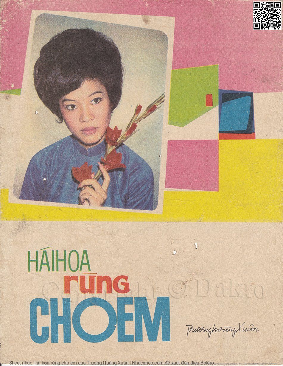 Sheet nhạc Hái hoa rừng cho em - Trương Hoàng Xuân