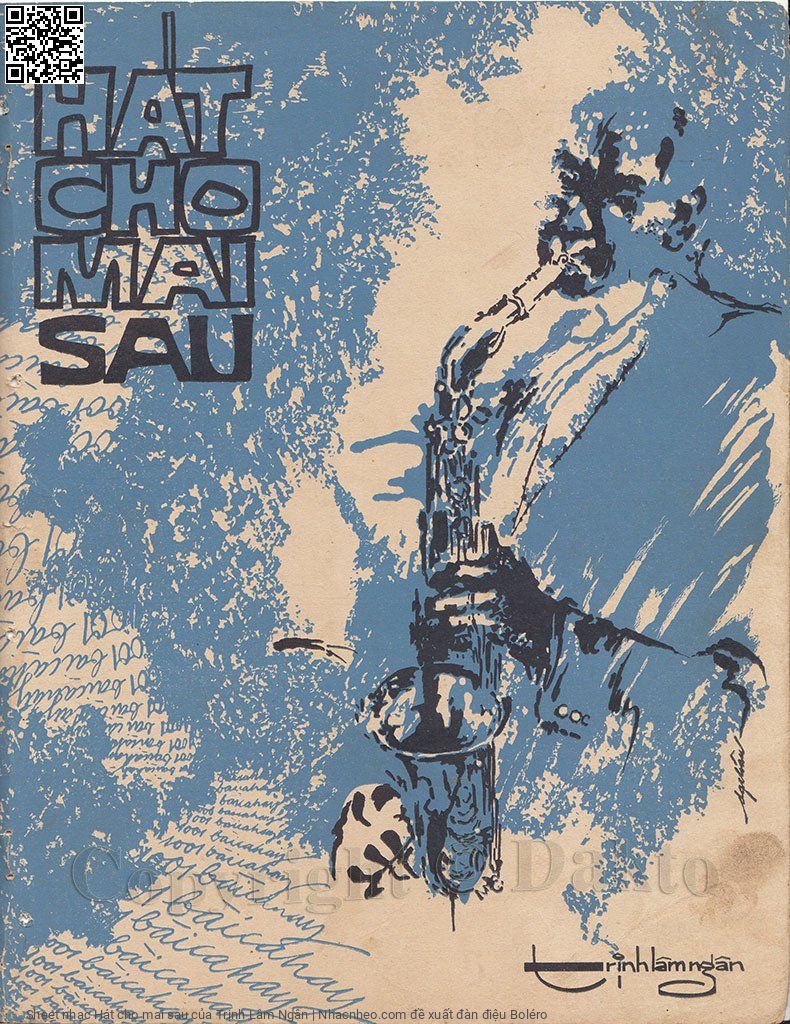 Sheet nhạc Hát cho mai sau - Trịnh Lâm Ngân