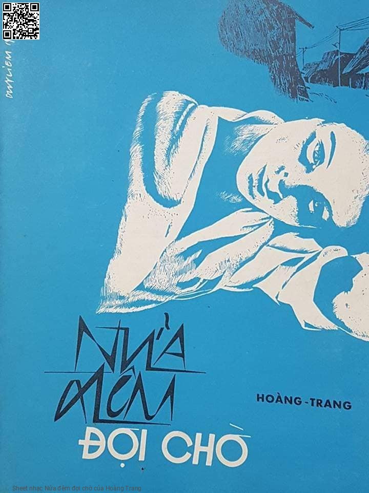 Sheet nhạc Nửa đêm đợi chờ - Hoàng Trang