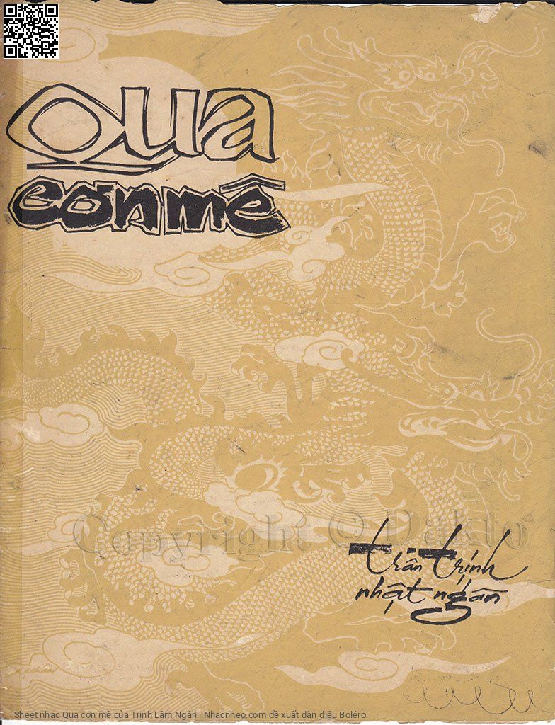 Sheet nhạc Qua cơn mê - Trịnh Lâm Ngân
